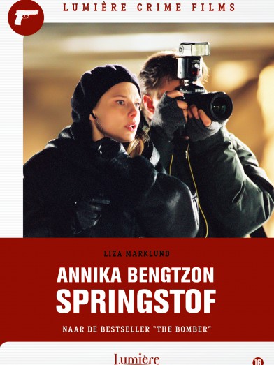 Liza Marklund's Annika Bengzton: Springstof