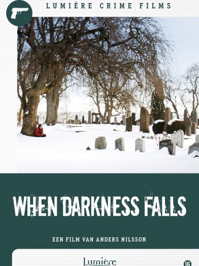When Darkness Falls