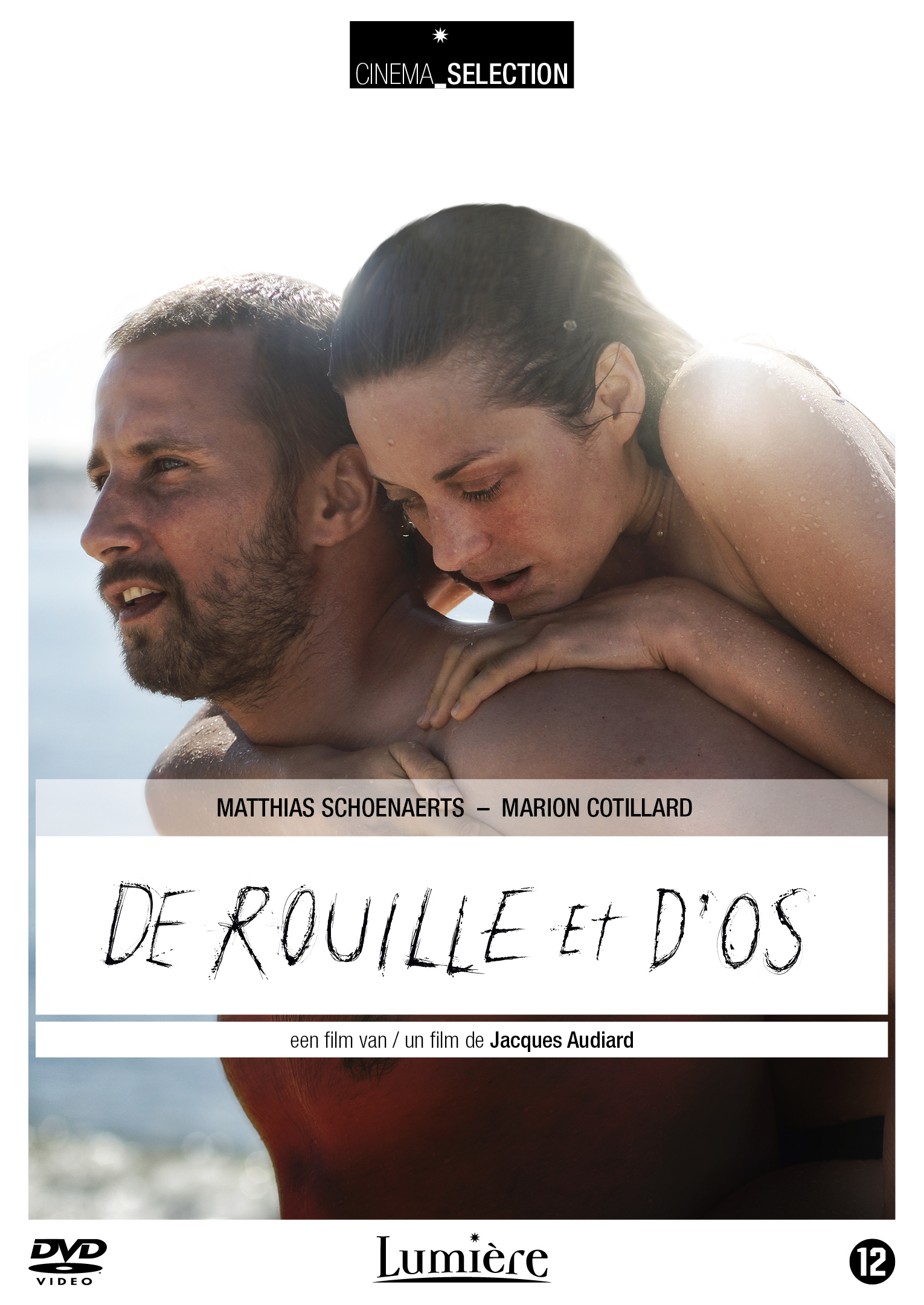 DE ROUILLE ET D’OS