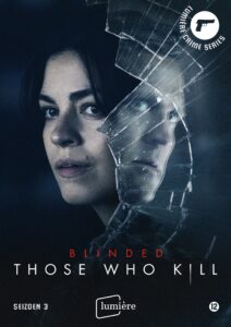 Blinded: Those Who Kill 3